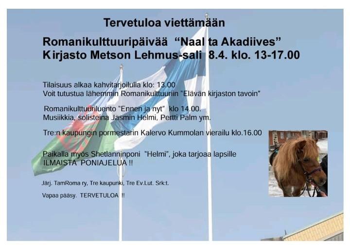 TAMPERE Kansainvälistä romanipäivää juhlitaan pääkirjasto Metsossa TAMPERE Kansainvälistä romanipäivää juhlitaan pääkirjasto Metsossa