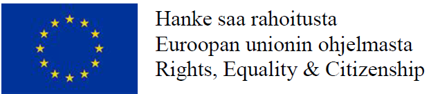 Hanke saa rahoitusta Euroopan unionin ohjelmasta Rights, Equality and Citizenship